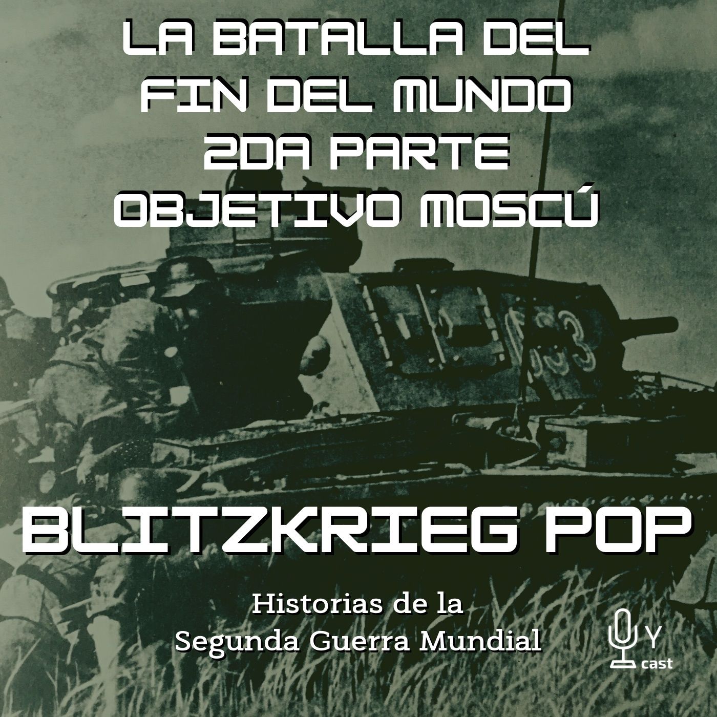 Blitzkrieg Pop: Historias de la Segunda Guerra Mundial