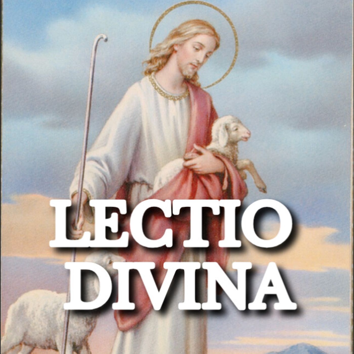 LECTIO DIVINA 📖 IV Domingo de Pascua, 26 de Abril 2026
