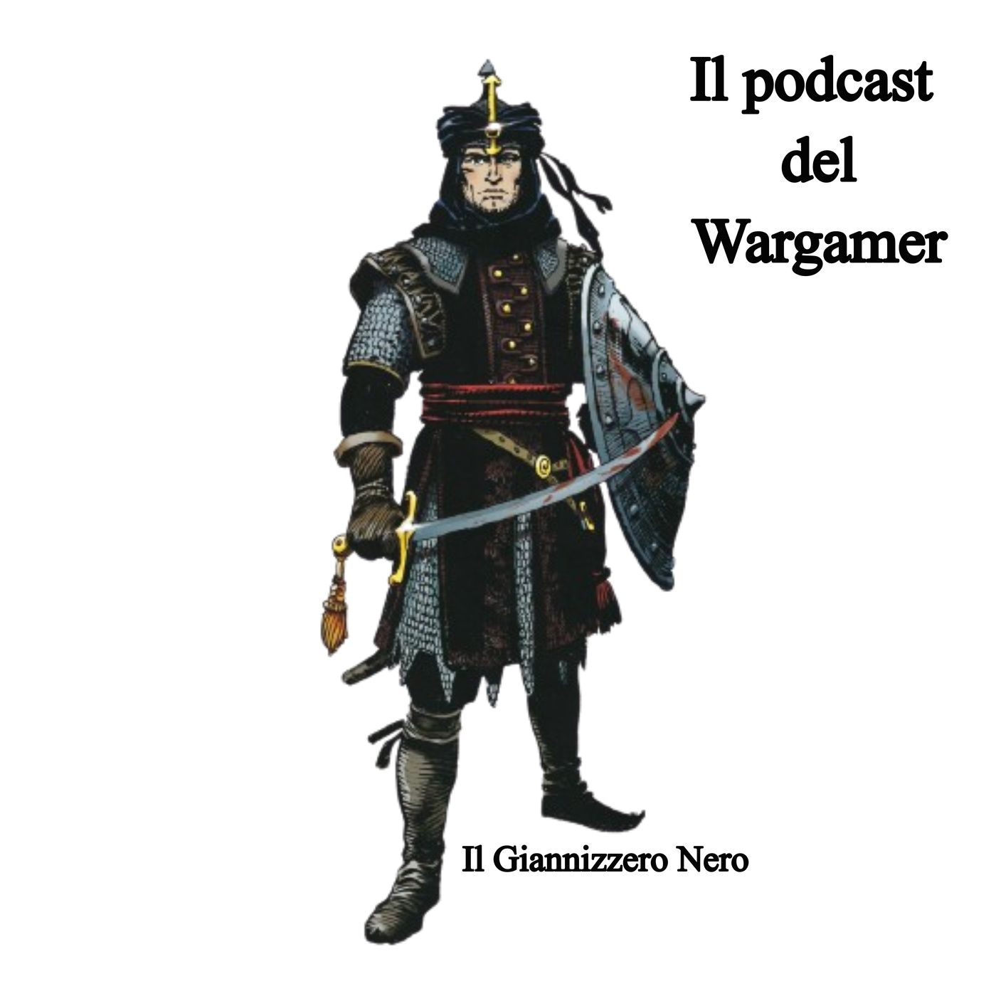 Il Giannizzero Nero podcast artwork