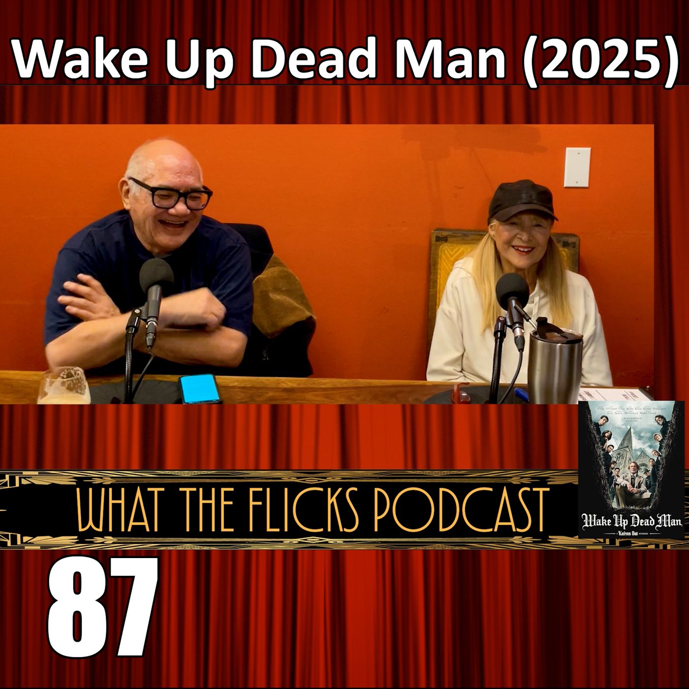 WTF 87 “Wake Up Dead Man” (2025)