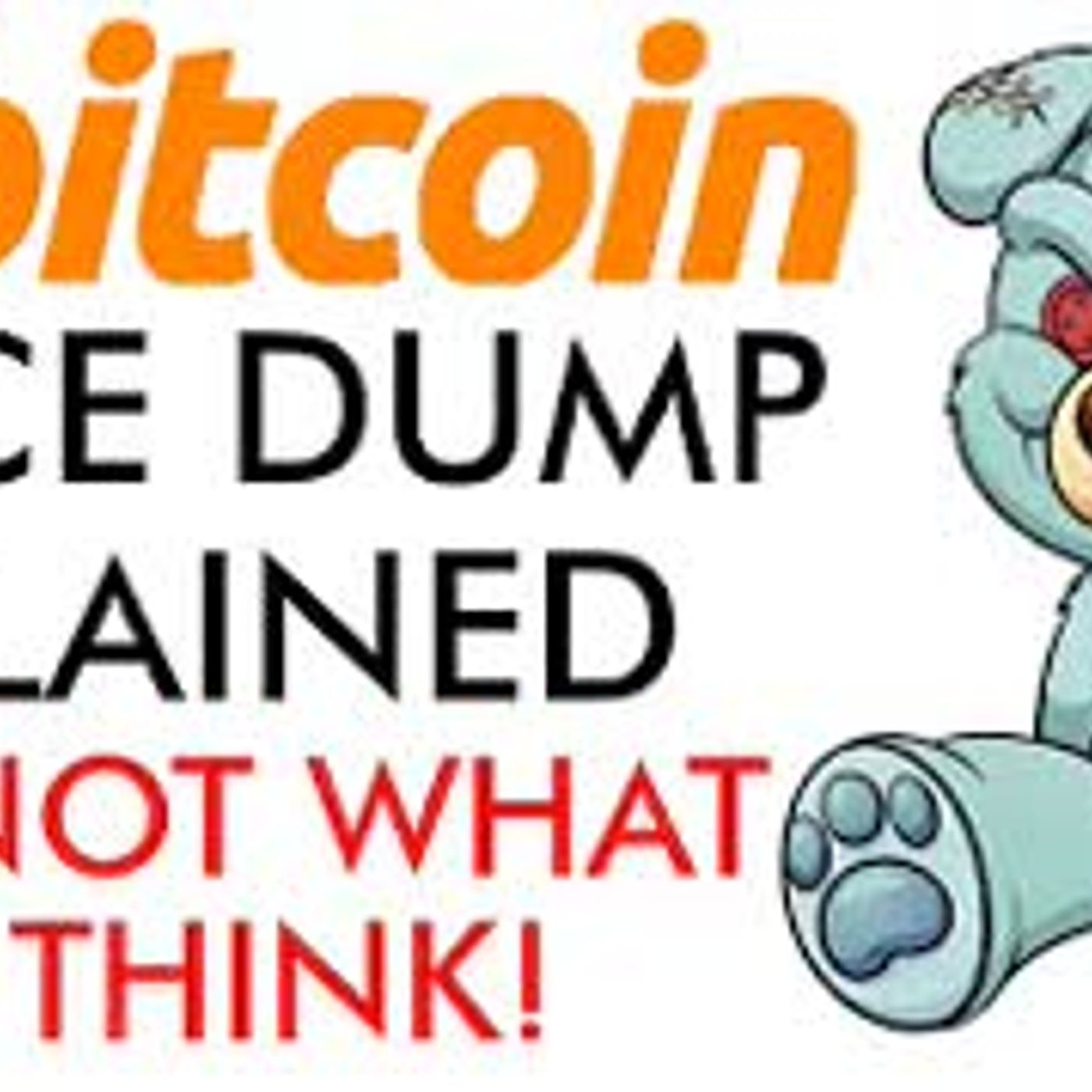 cover of episode Bitcoin Price Dump Explained! It's Not What You Think! [Must Watch]