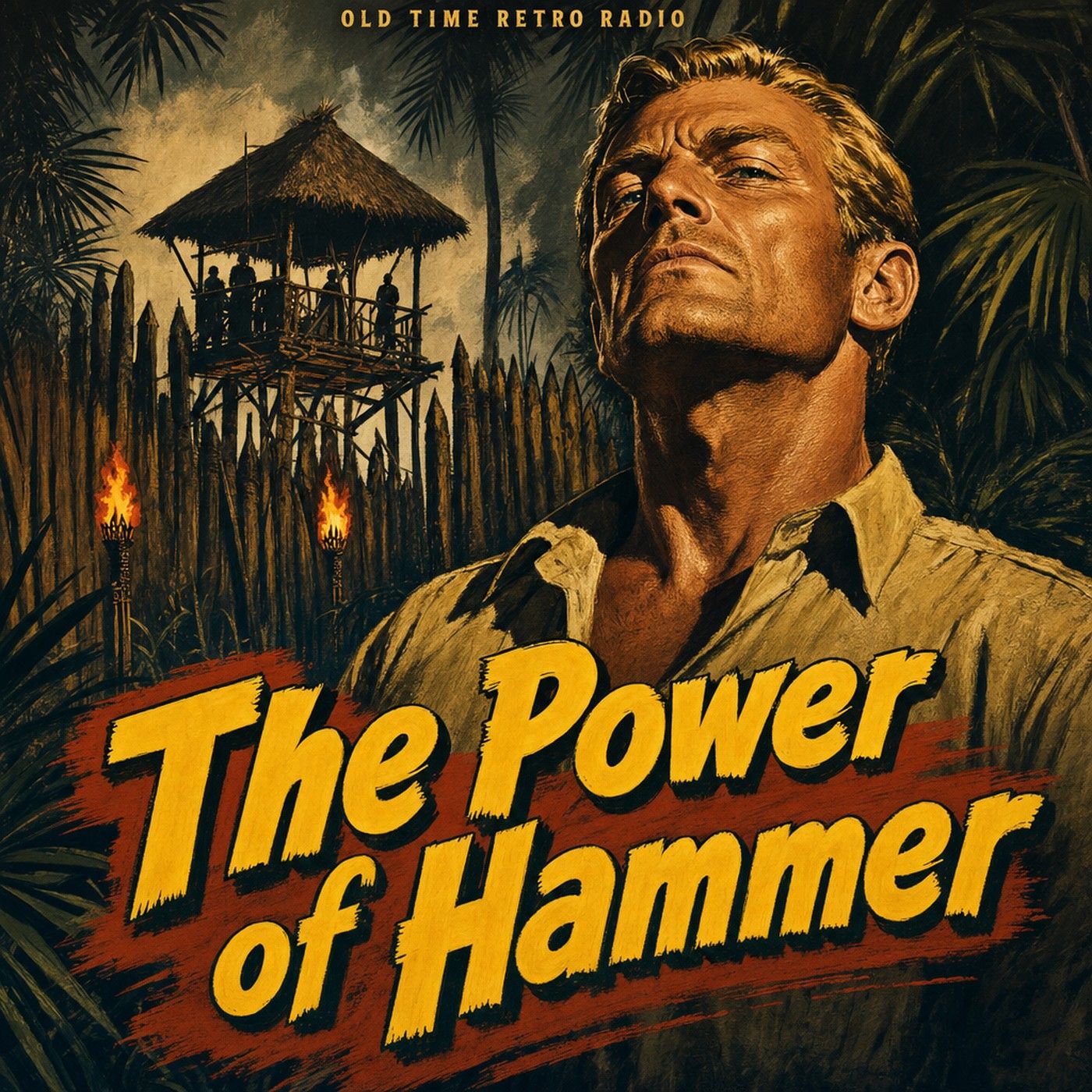 Escape - "The Power of Hammer" (Old Time Radio) episode artwork