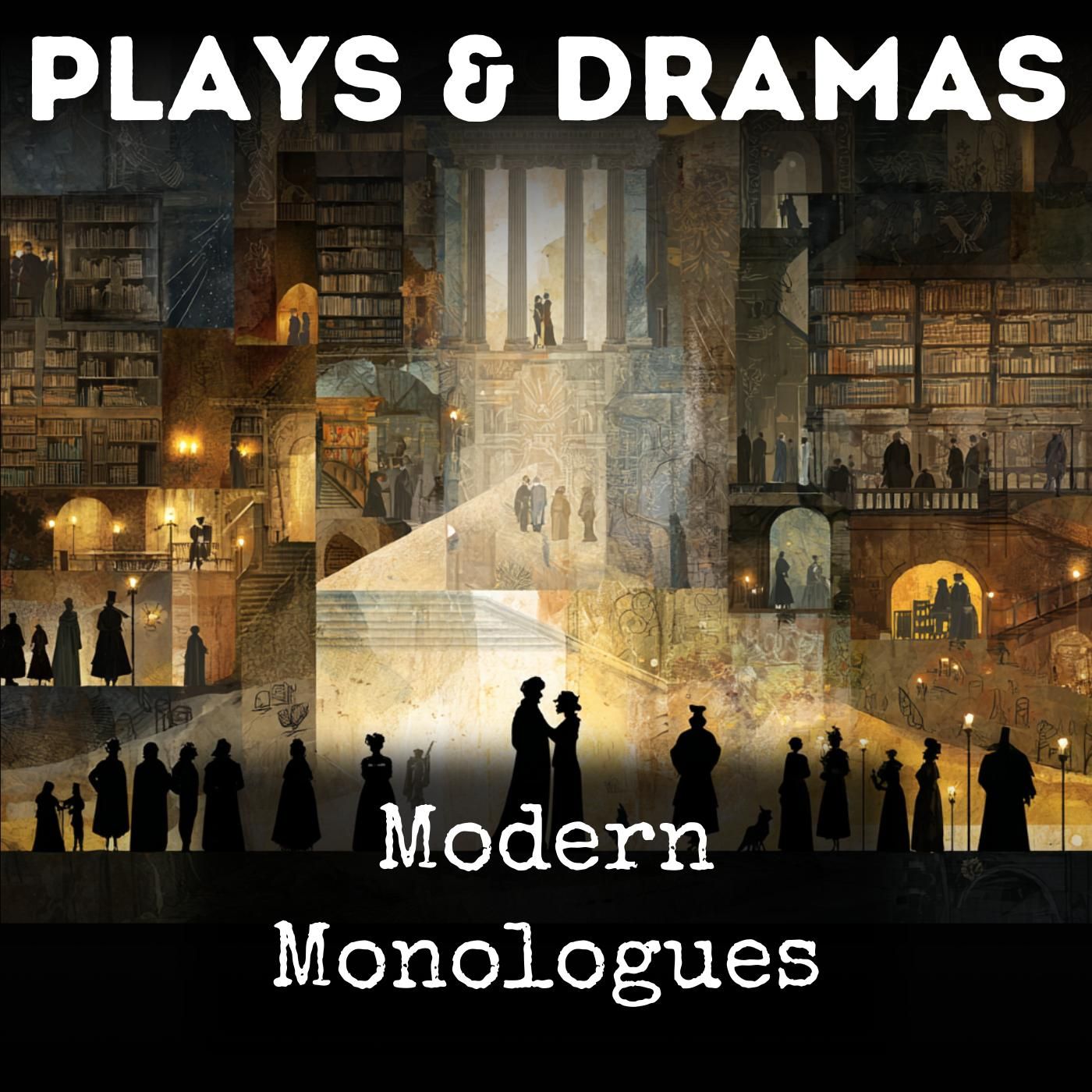 Modern Monologues