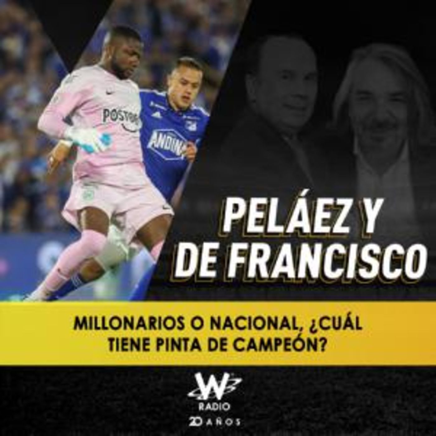 Millonarios o Nacional, ¿cuál tiene pinta de campeón?