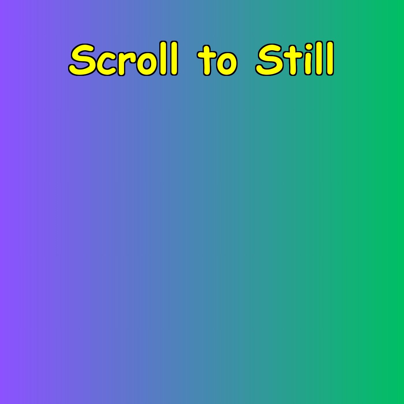 Scroll to Still | A 5-Minute Digital Detox