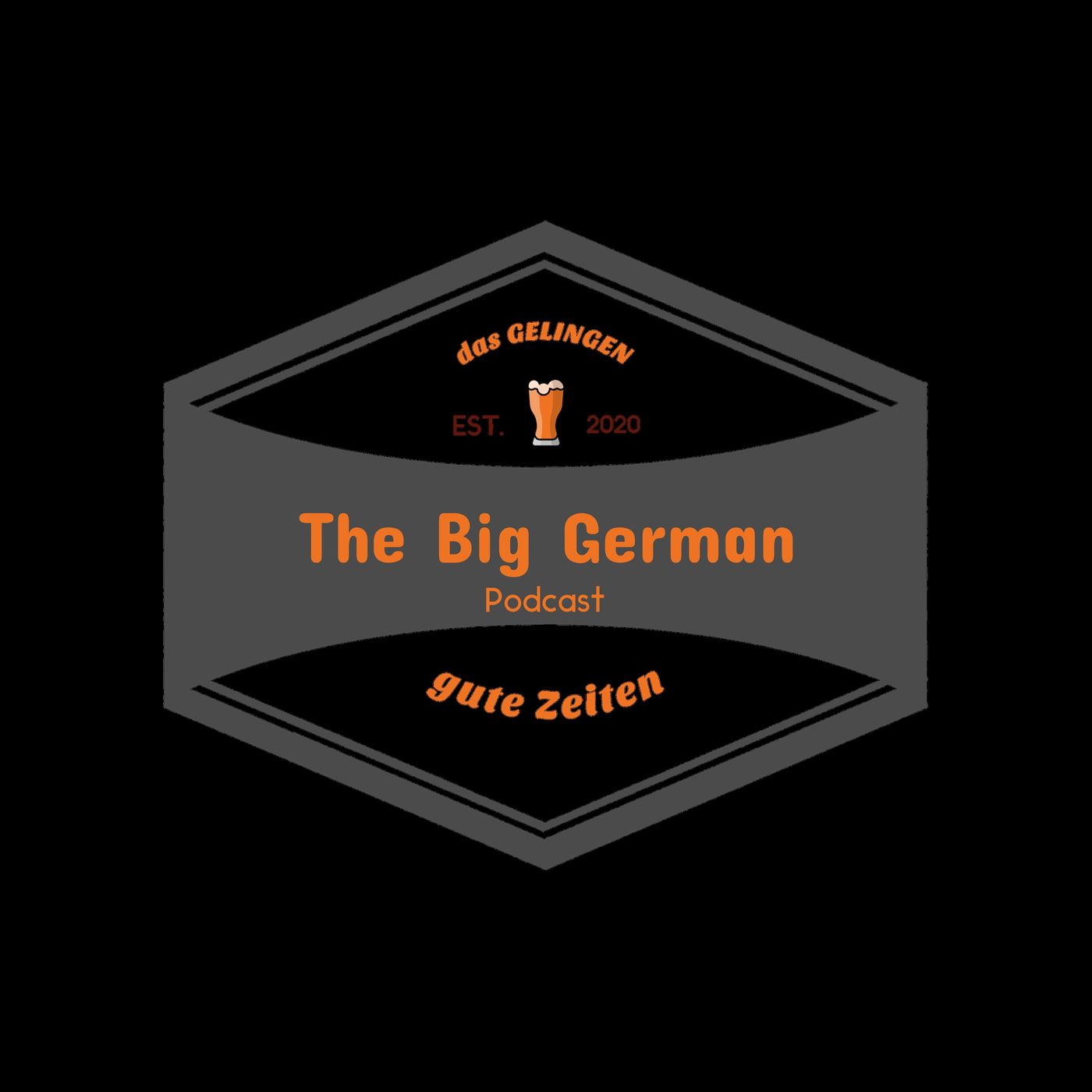The Big German Podcast