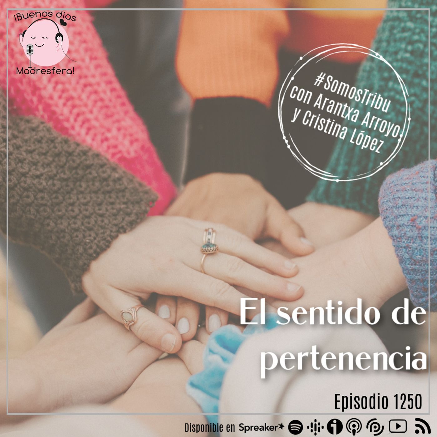 cover of episode #SomosTribu: El sentido de permanencia en la infancia, con Cristina López y Arantxa Arroyo