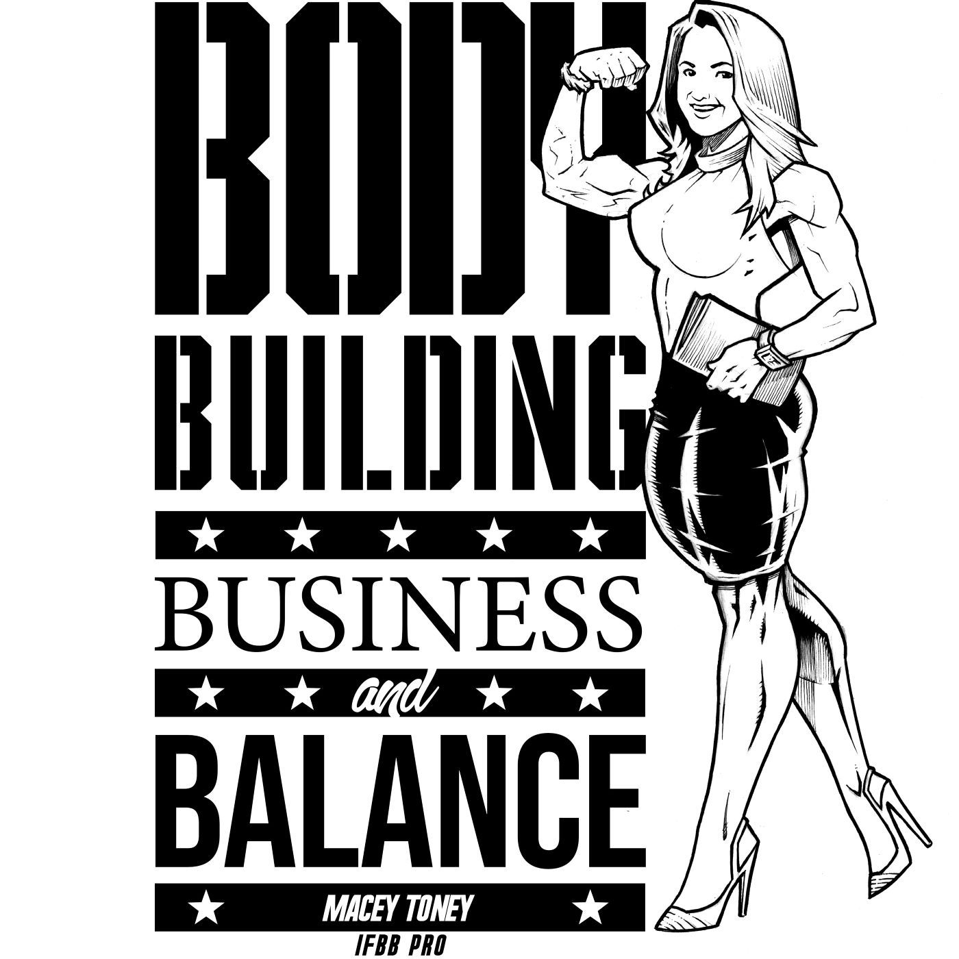 Bodybuilding, Business and Balance