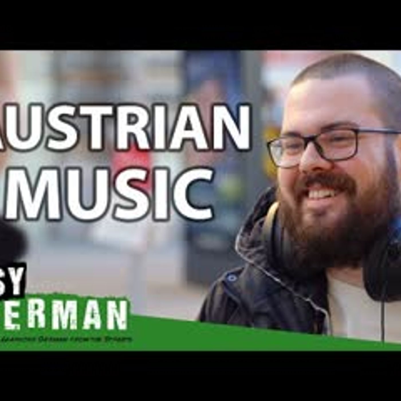 What Music Do Austrians Like   Easy German 446