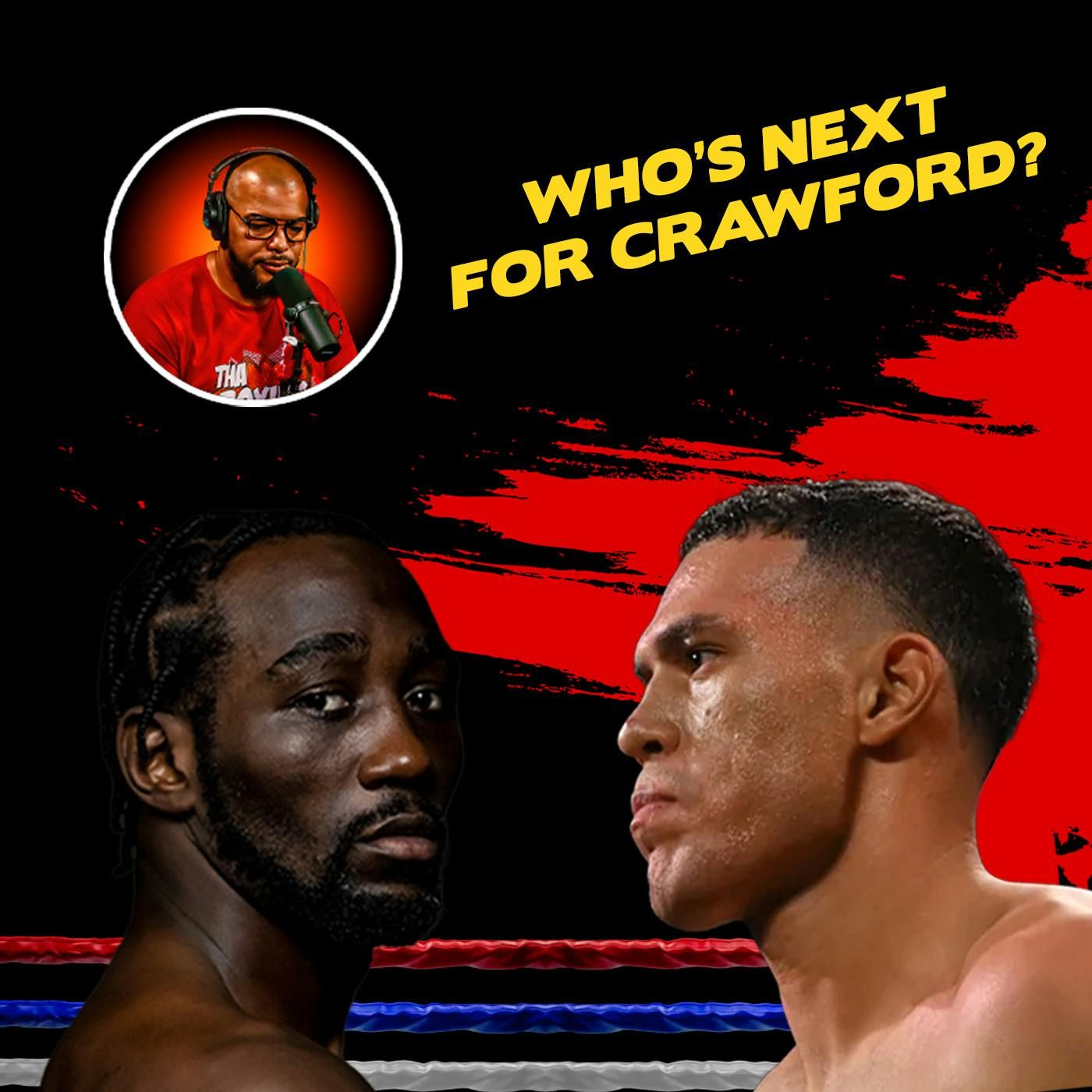 ☎️ David Benavidez Rejects Crawford: What's Next for Bud❓ episode artwork