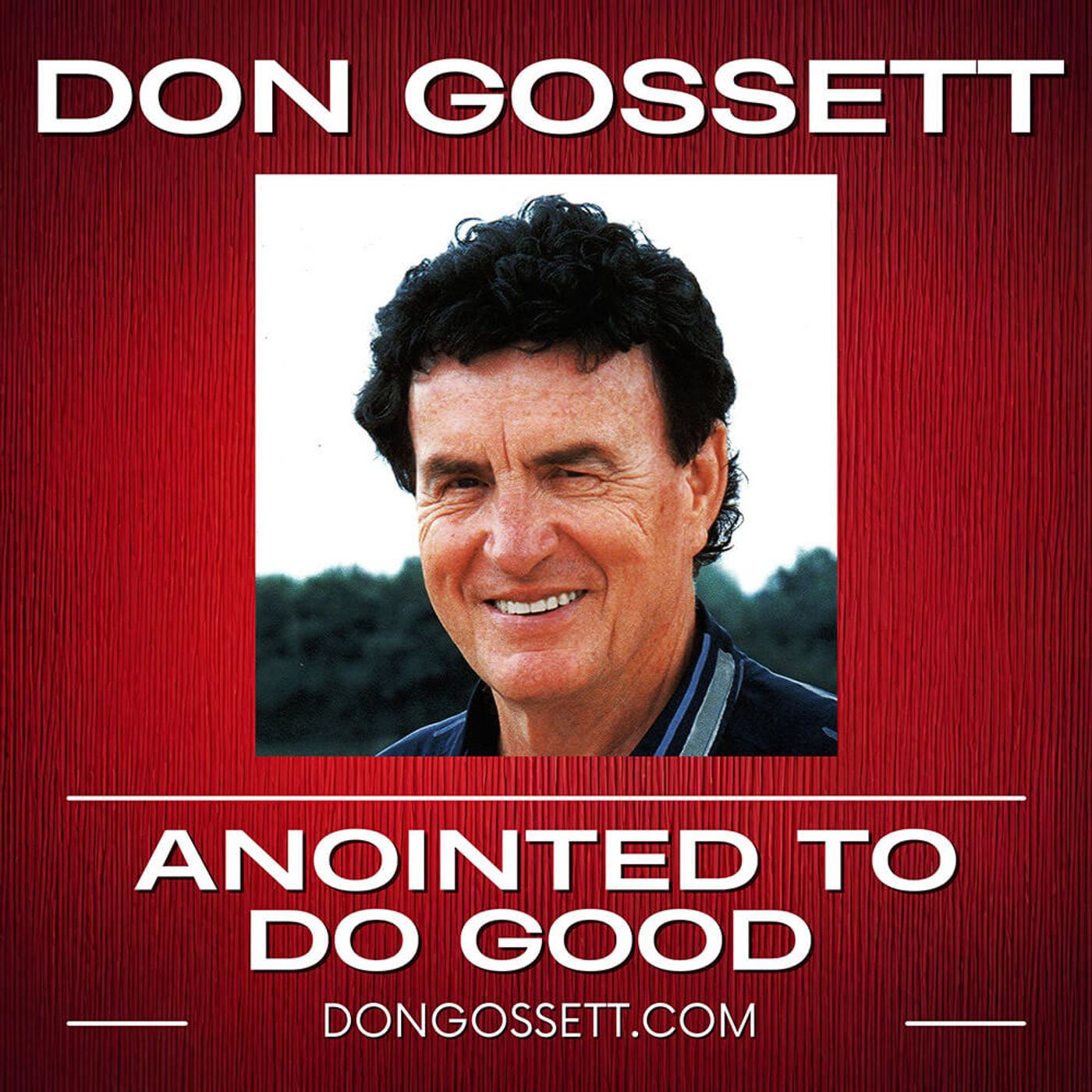 Don Gossett - Bold Bible Living