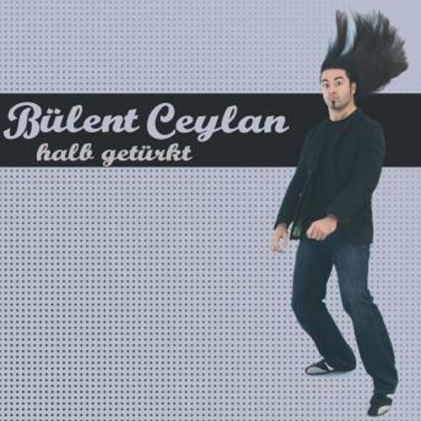[German] - Halb getürkt by Bülent Ceylan episode artwork