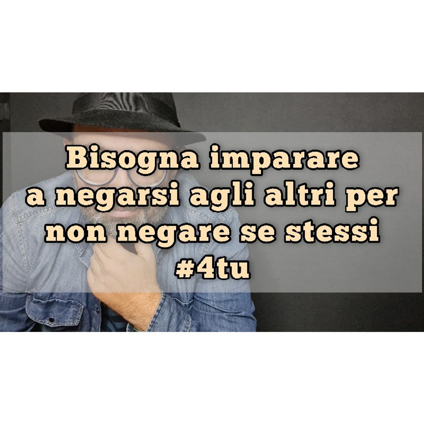 Episodio 1102 - Bisogna imparare a negarsi agli altri per non negare se stessi episode artwork