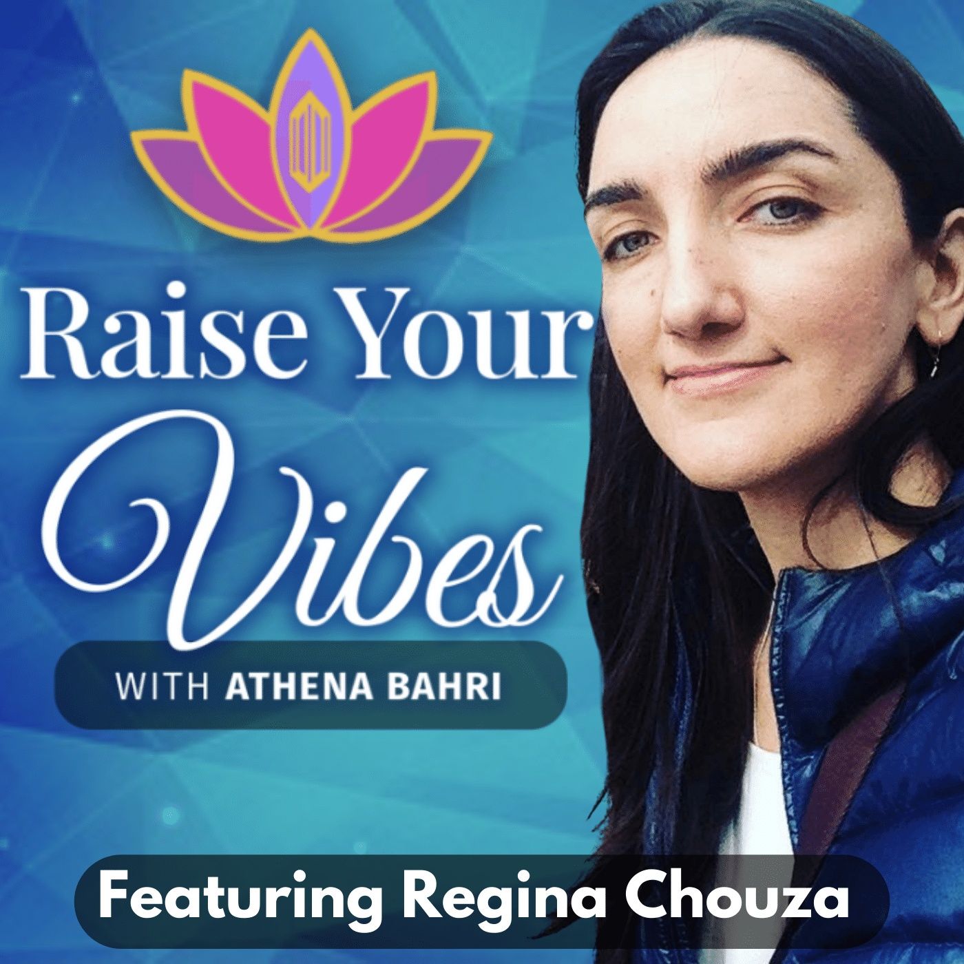 Raise Your Vibes with Athena Bahri