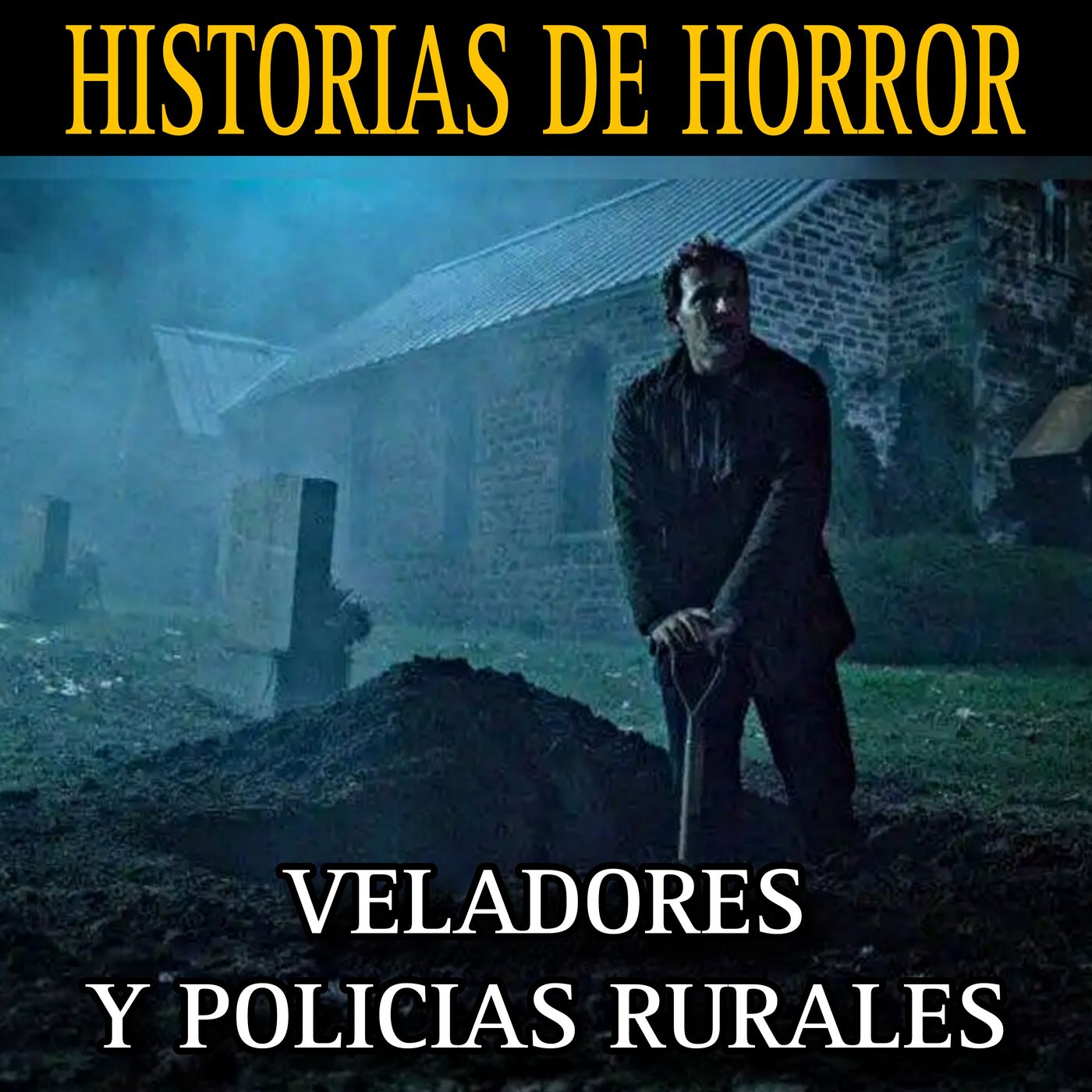 Relatos de Terror de Policias Rurales y Veladores de Cementerios / Relatos Reales de Horror