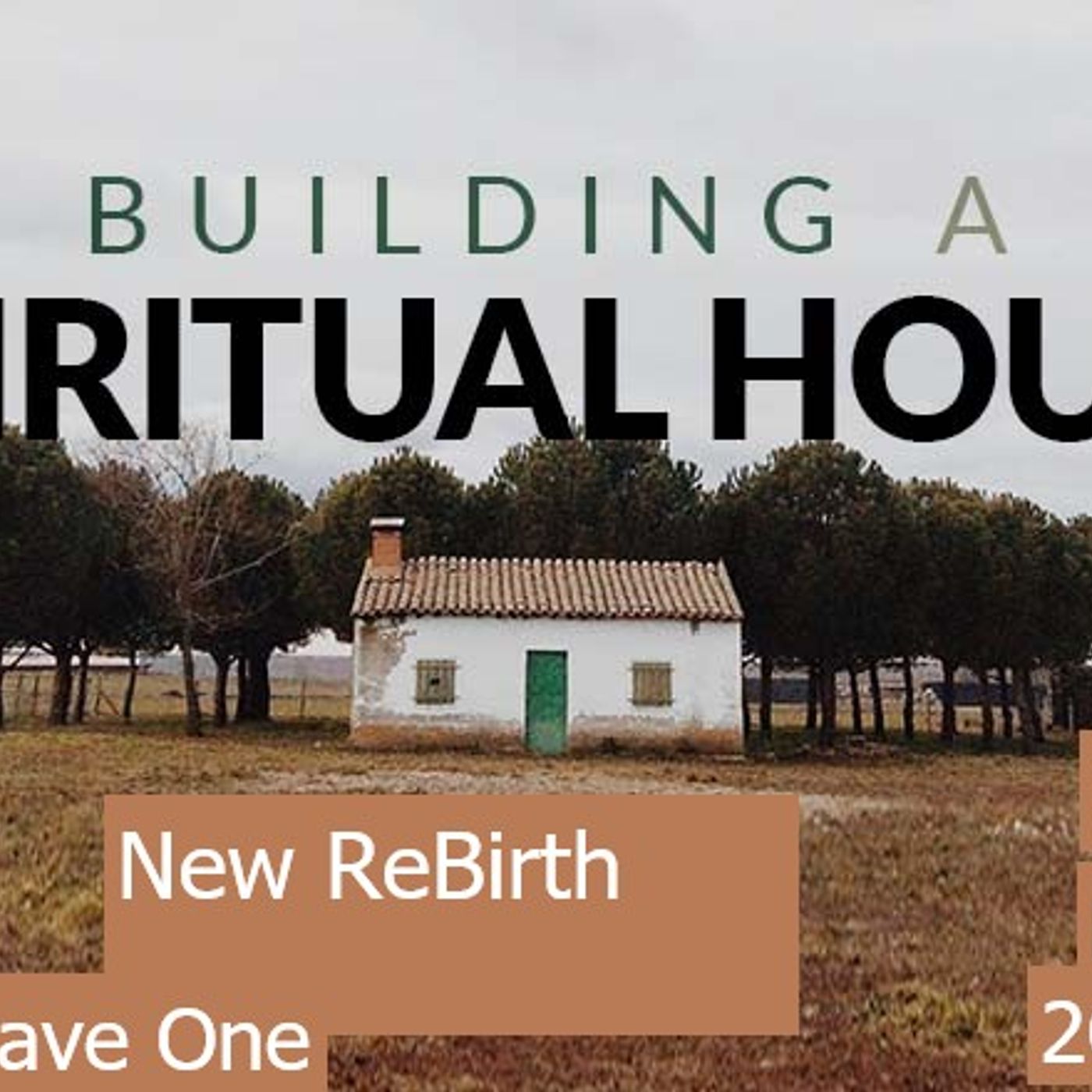 Sunday May 17,2026 New ReBirth Building a Spiritual Home {AA} episode artwork