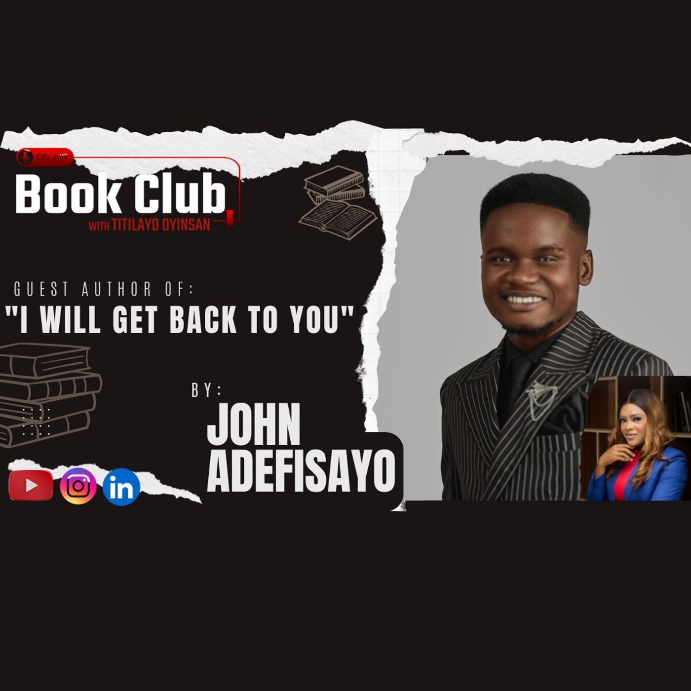 I WILL GET BACK TO YOU// On Air Book Club With John Adefisayo I WILL GET BACK TO YOU// On Air Book Club With John Adefisayo