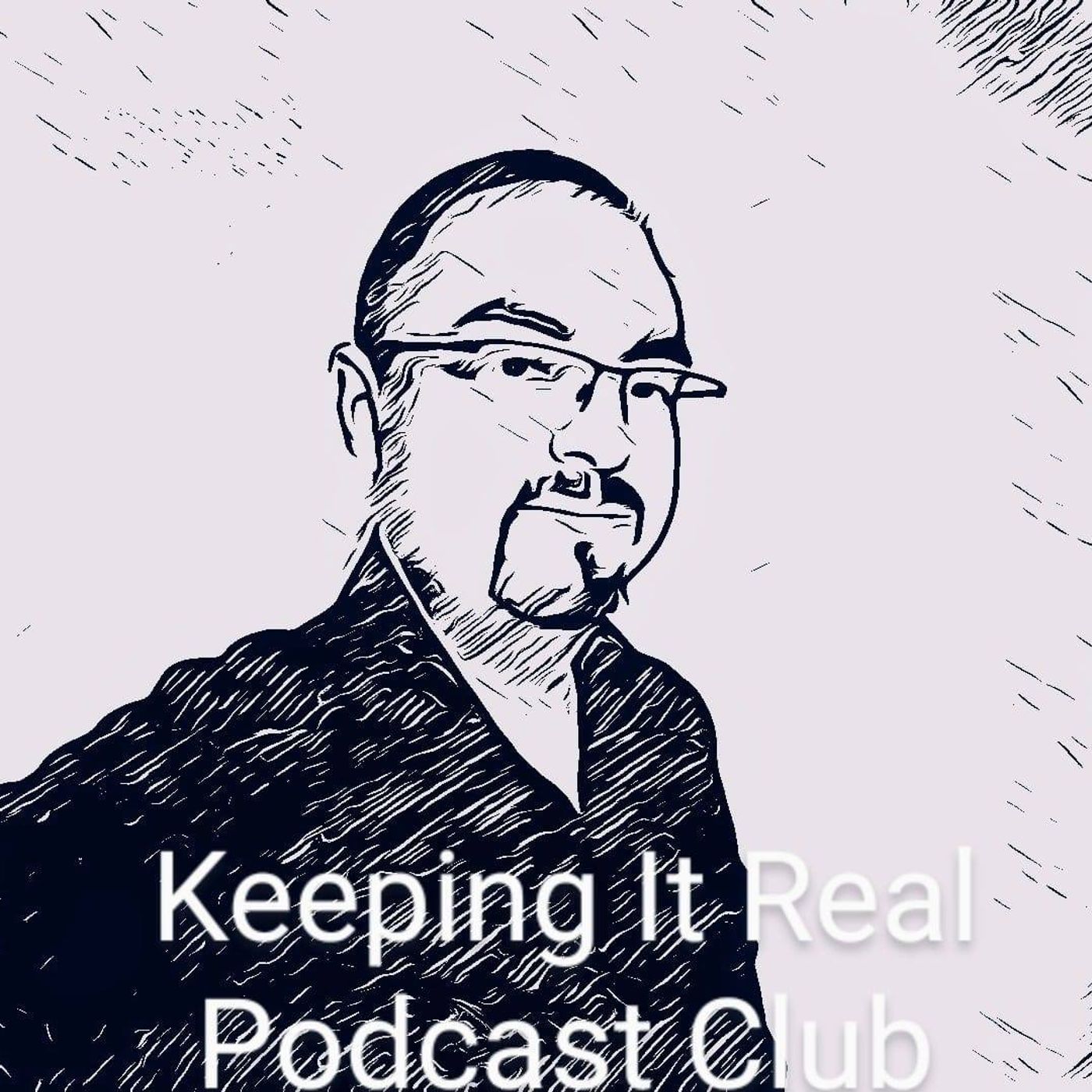 Keeping It Real Podcast Club