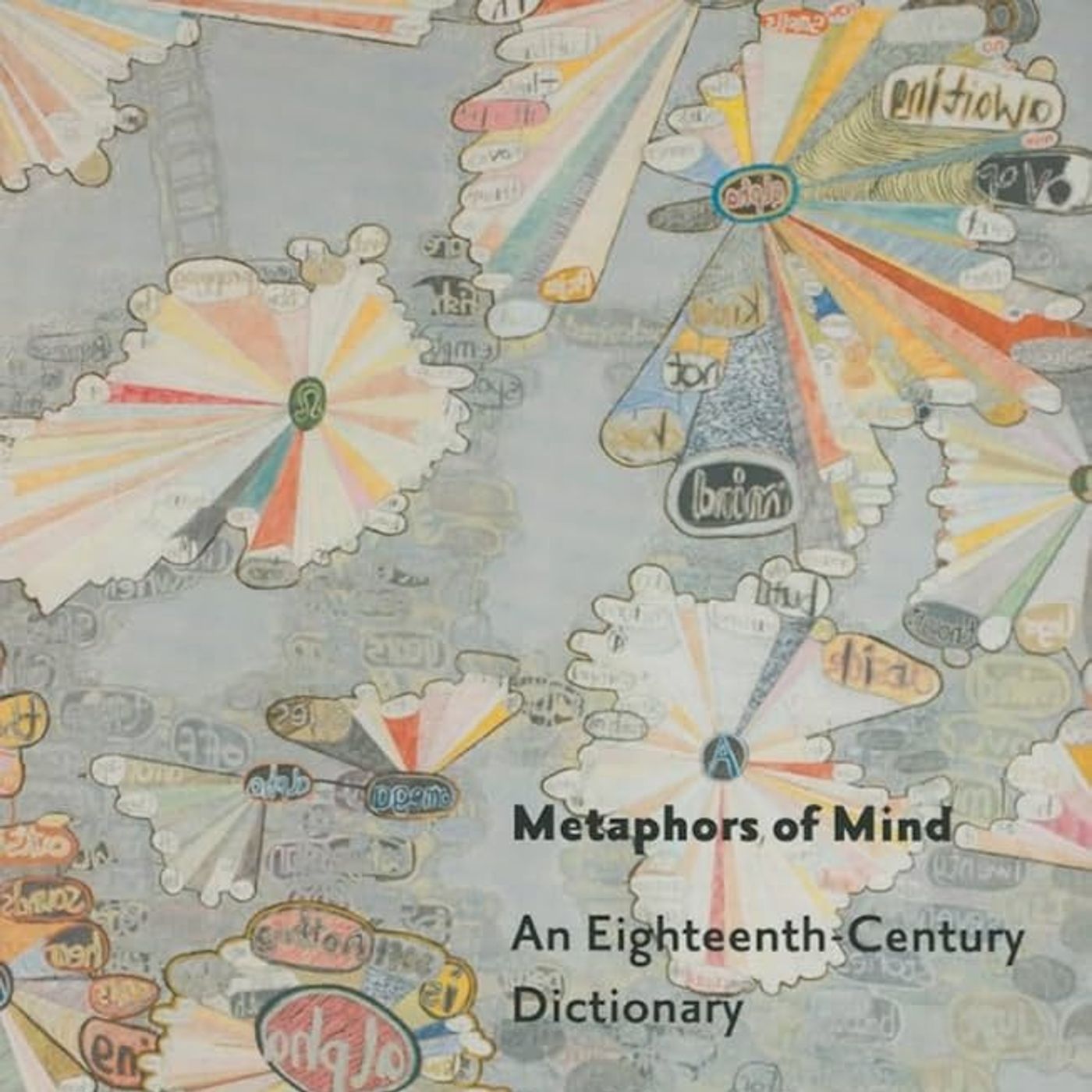 Metaphors of Mind: An Eighteenth-Century Dictionary