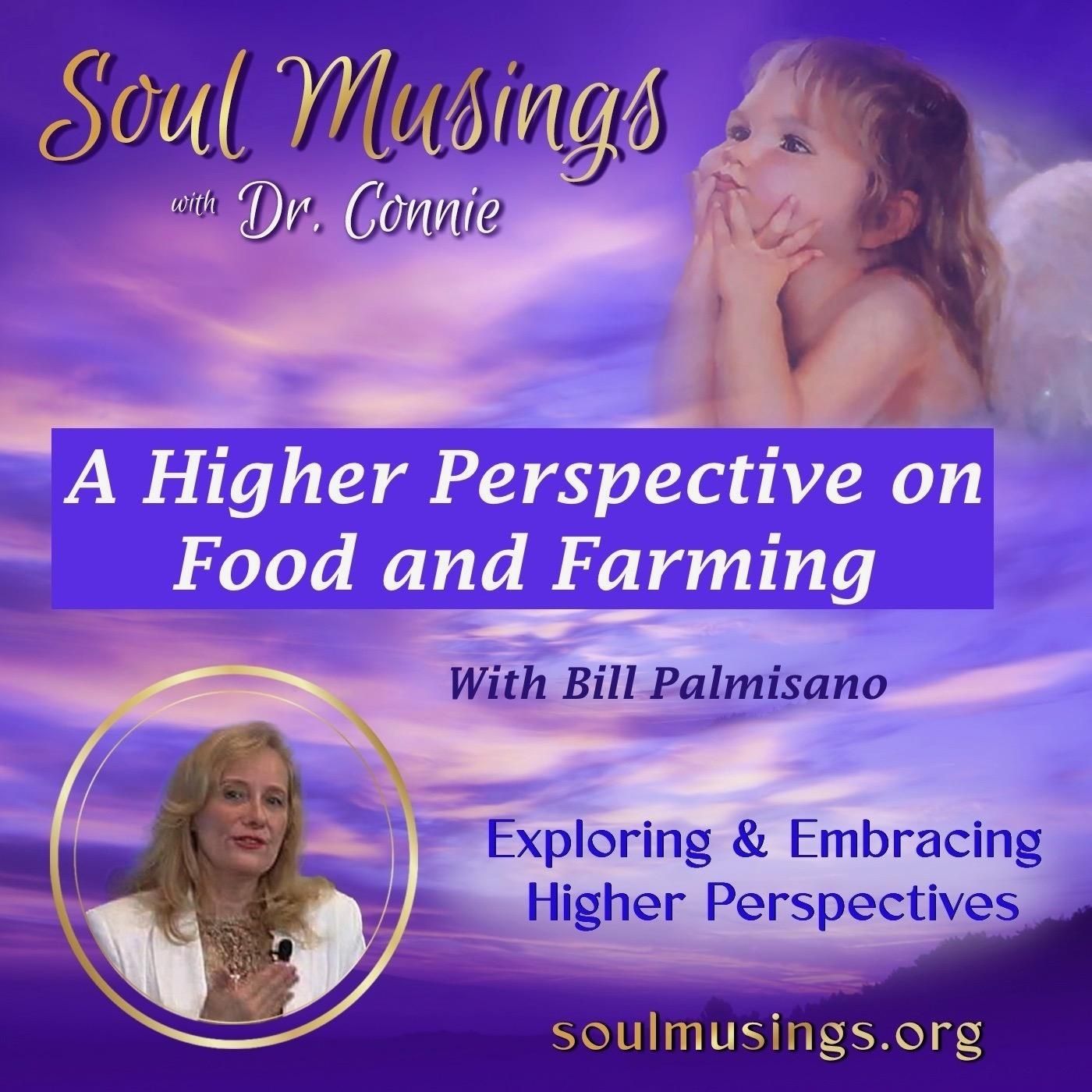 A Higher Perspective on Food and Farming