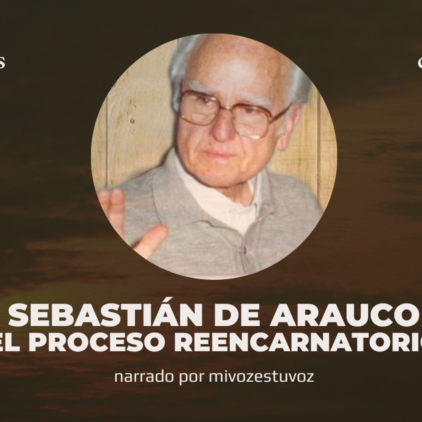 EL PROCESO REENCARNATORIO, de Sebastián de Arauco