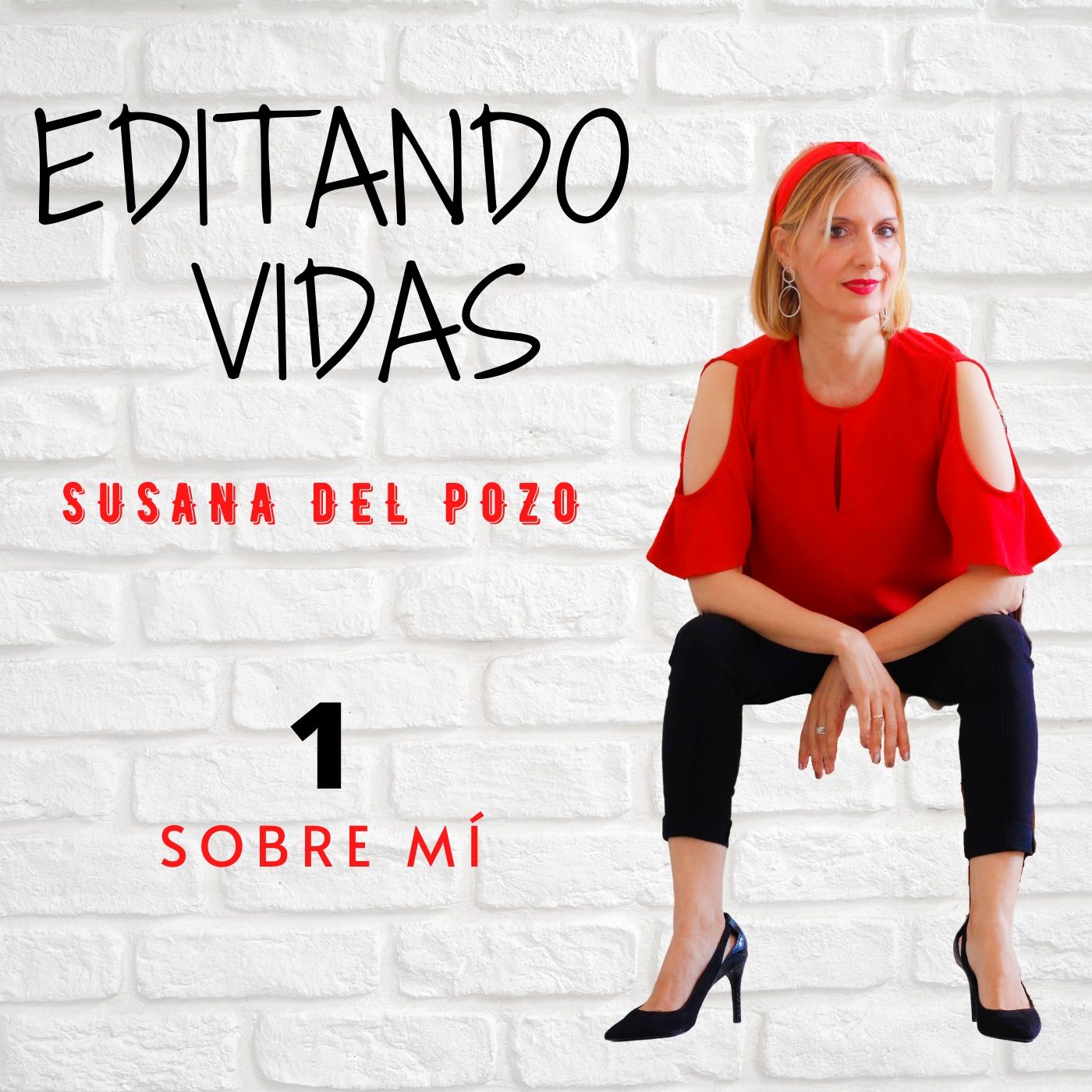 Editando vidas. Ep 1 Sobre mi.