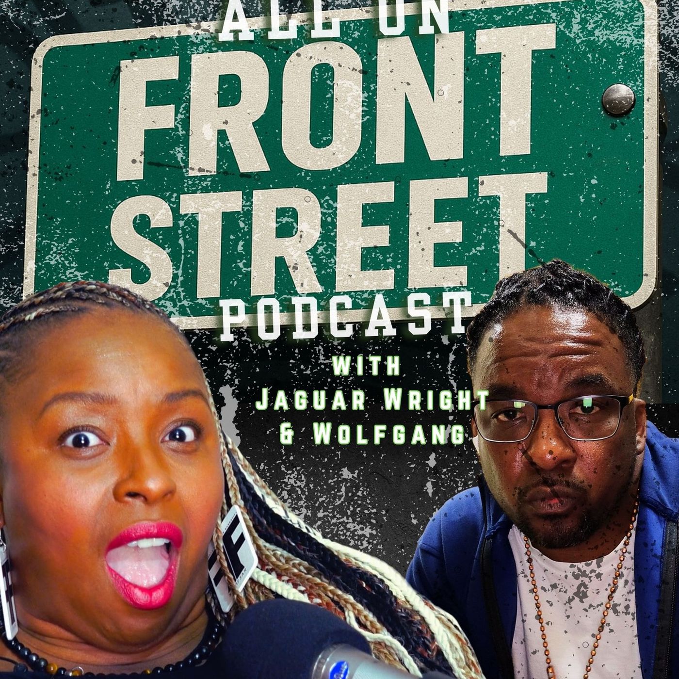 All On FRONT STREET with Jaguar Wright