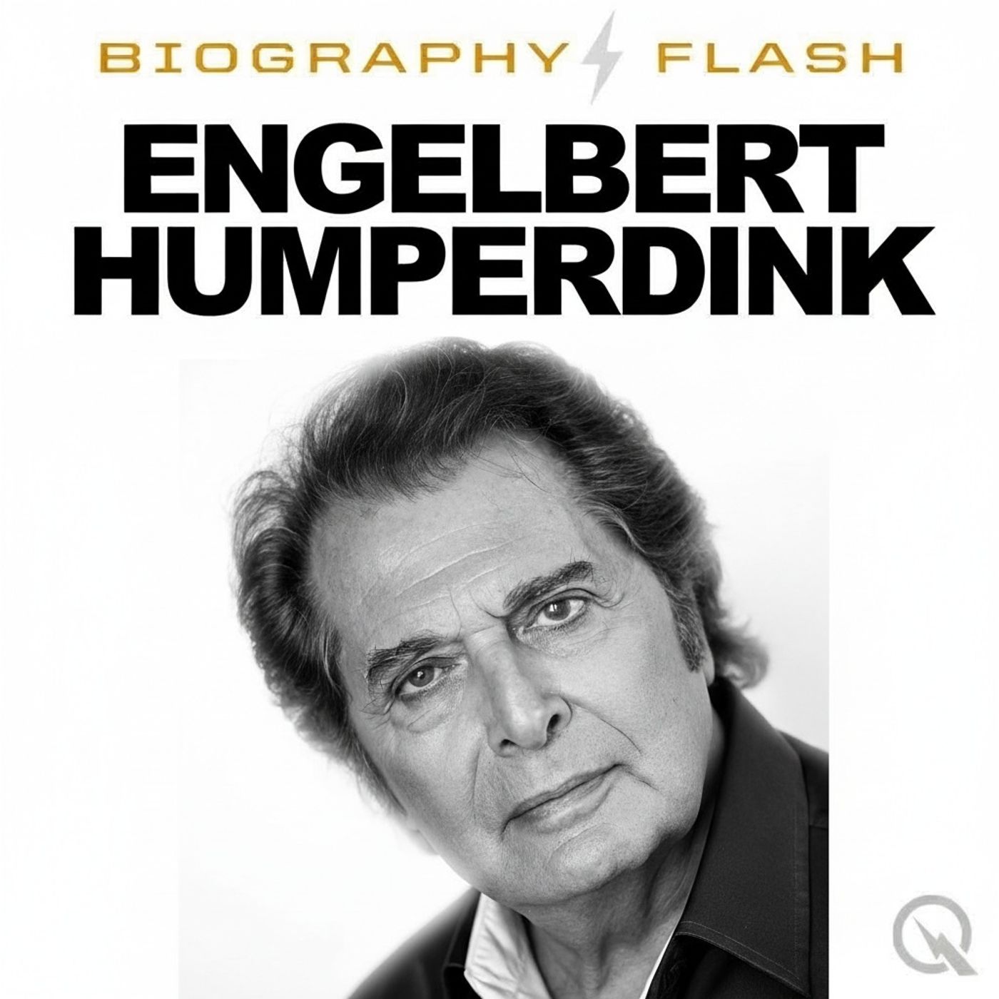 Engelbert Humperdink - Biography Flash podcast artwork
