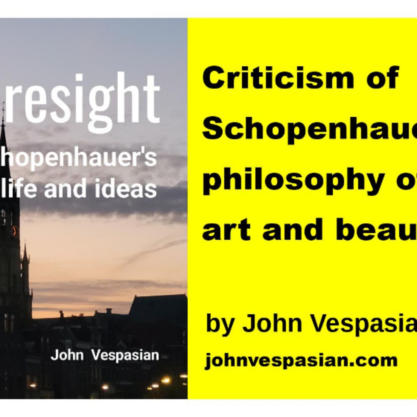 Criticism of Schopenhauer’s philosophy of art and beauty episode artwork