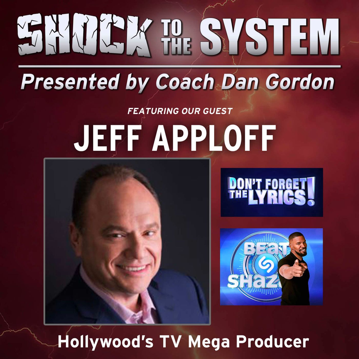 Jeff Apploff: From high school dropout to major Hollywood player and TV mega-producer!