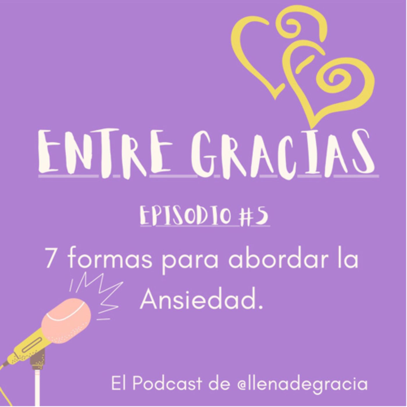 7 formas para abordar la Ansiedad! episode artwork