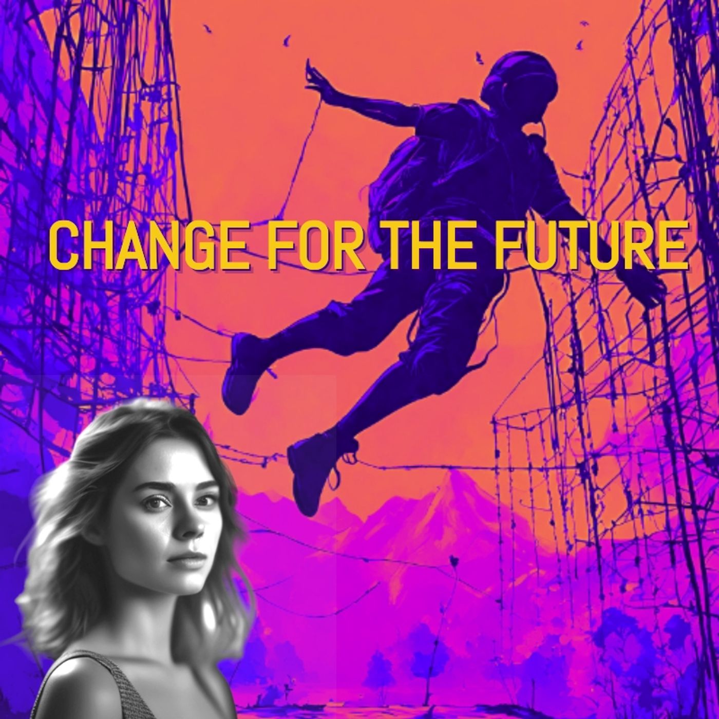 CHANGE FOR THE FUTURE episode artwork