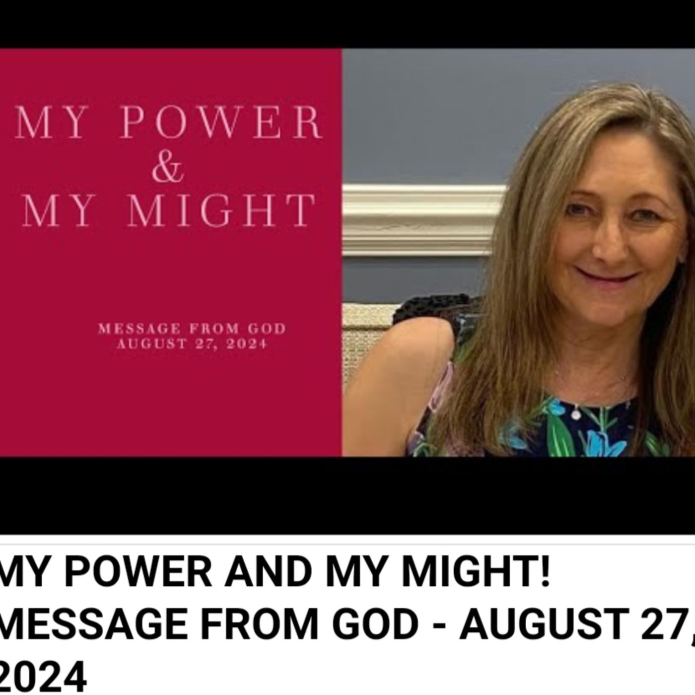 MY POWER AND MY MIGHT! MESSAGE FROM GOD - AUGUST 27, 2024 episode artwork
