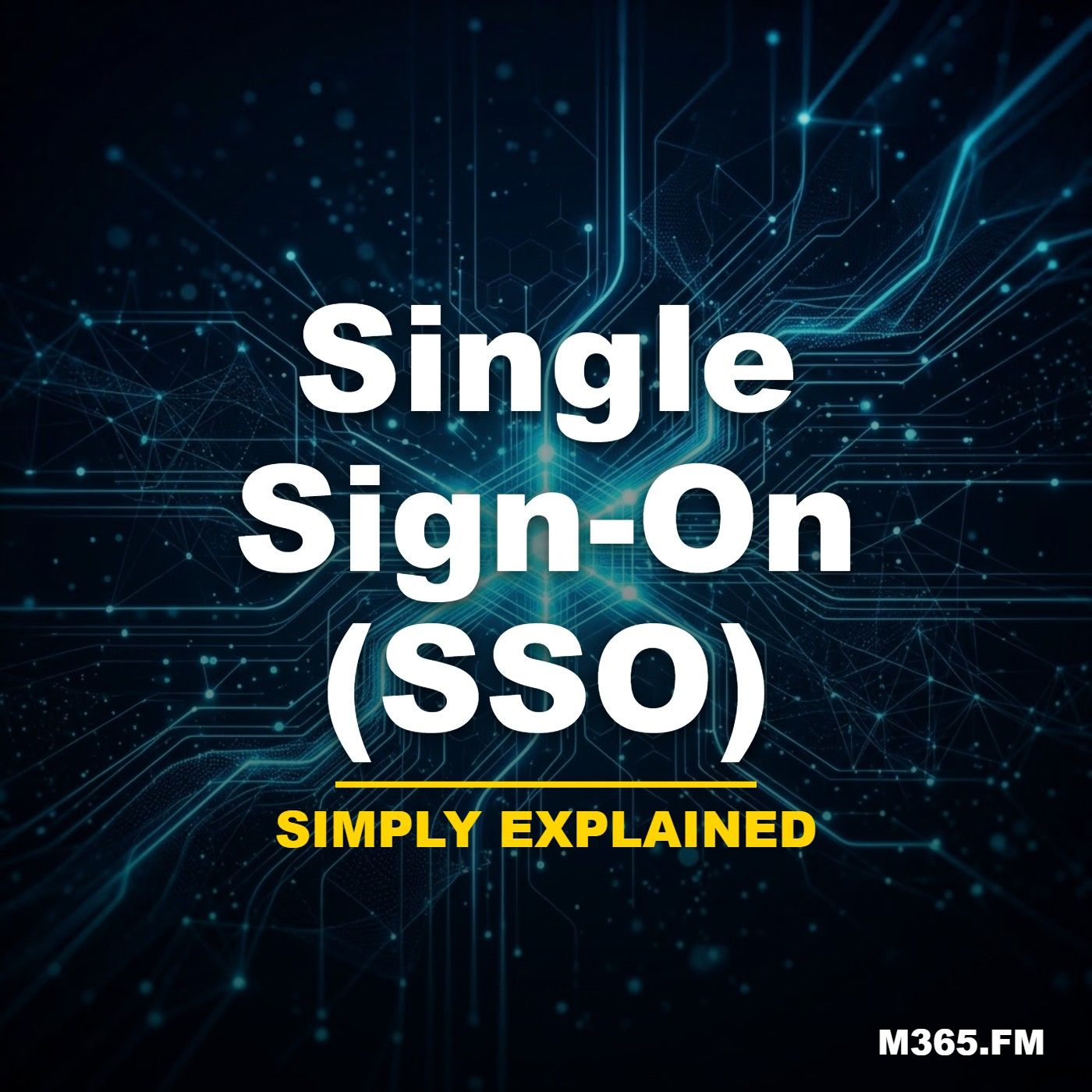 Single Sign-On (SSO) - Simply Explained