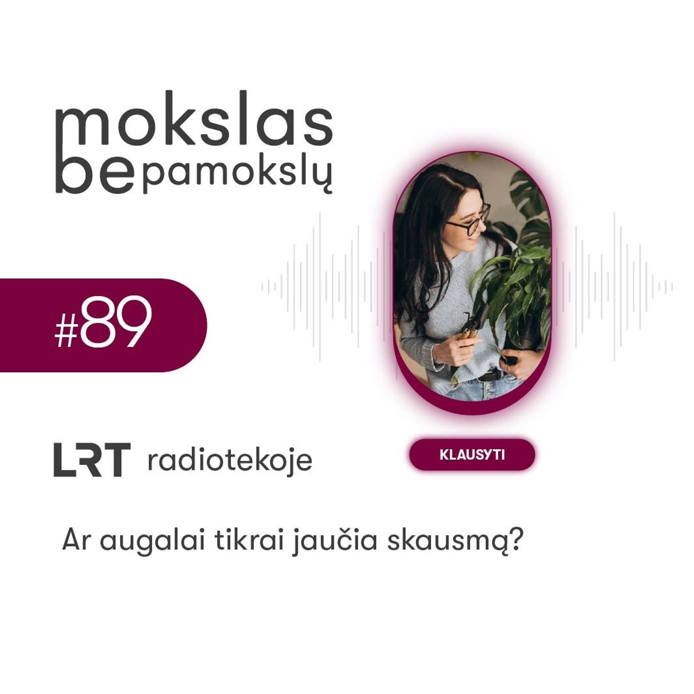 Ar augalai tikrai jaučia skausmą?