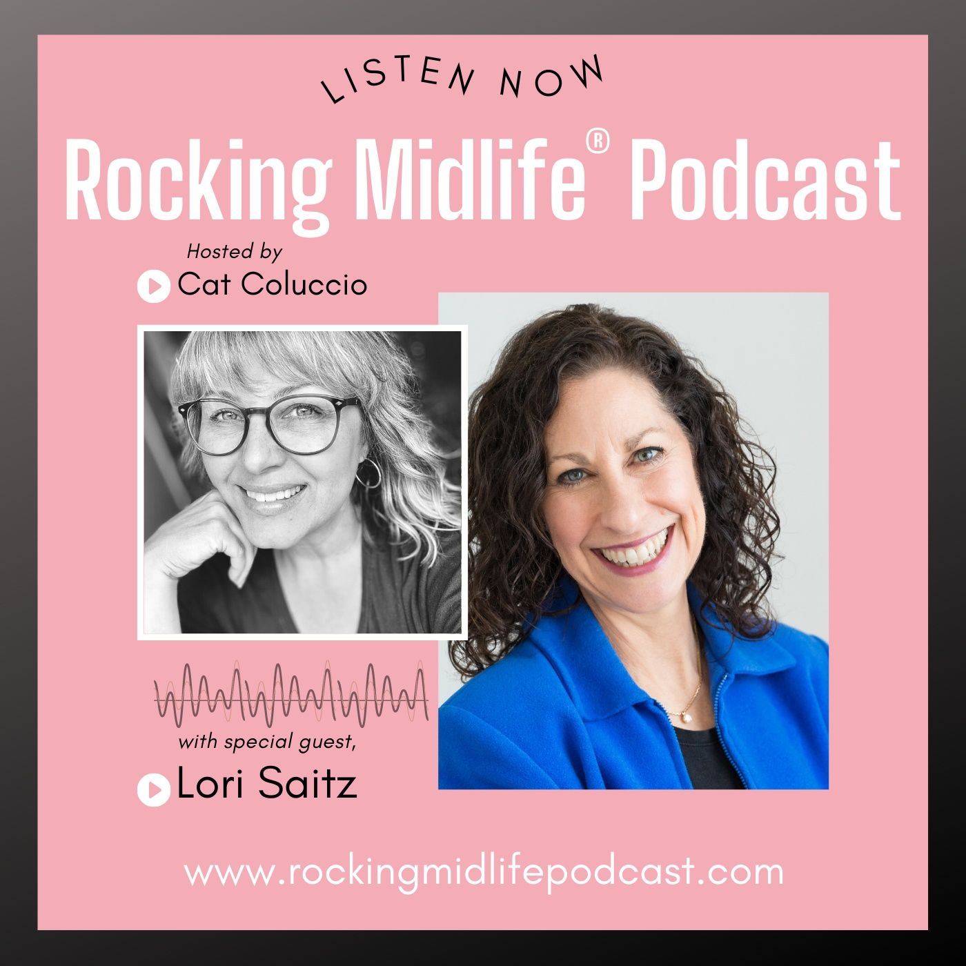 Rocking Midlife®- the Podcast