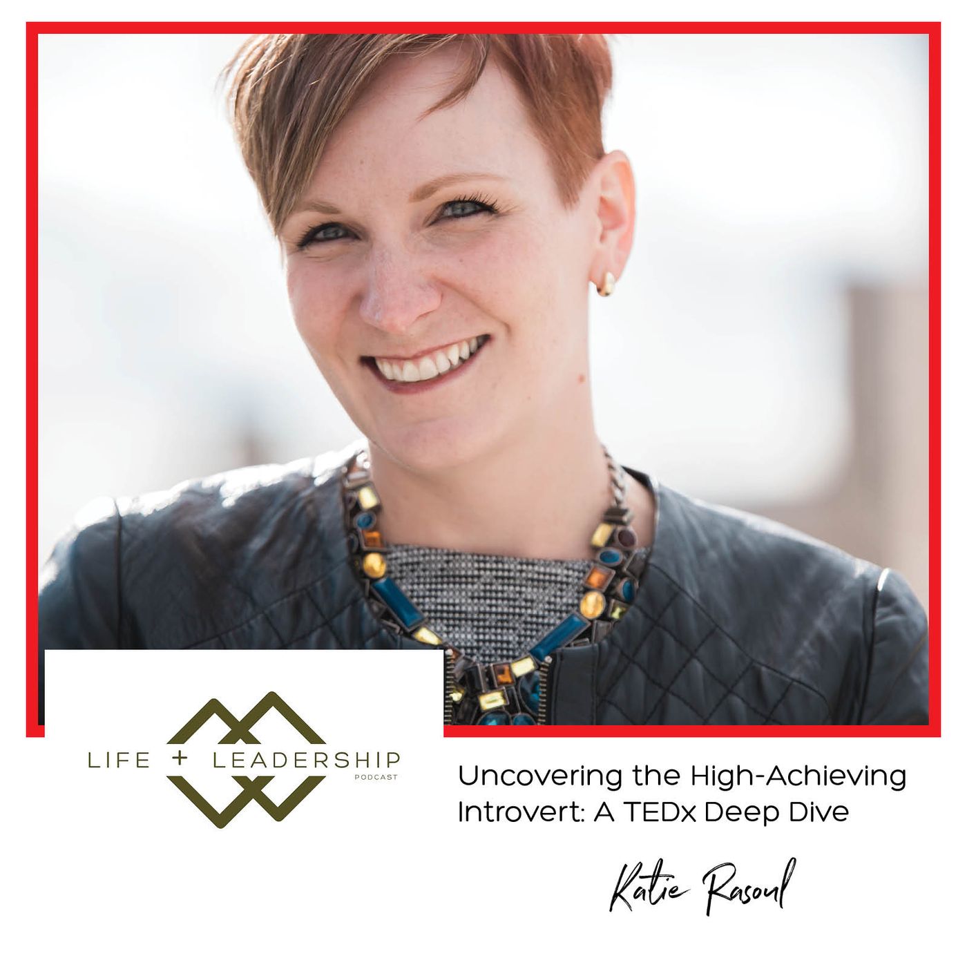 Life + Leadership