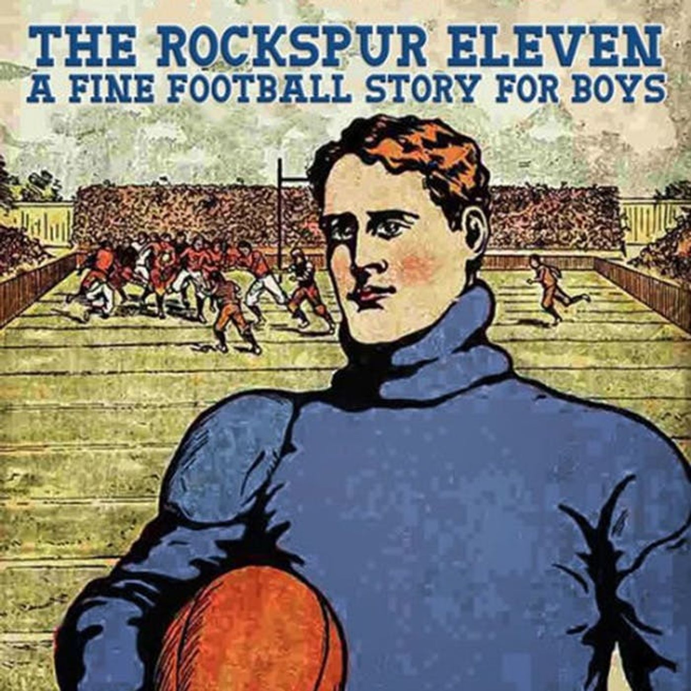 The Rockspur Eleven by Burt L. Standish ~ Full Audiobook [drama]