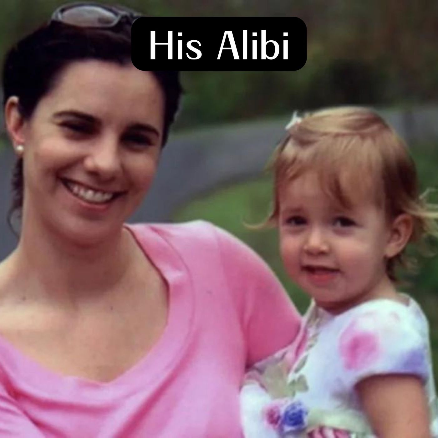 His Alibi: The Murder of Michelle Young