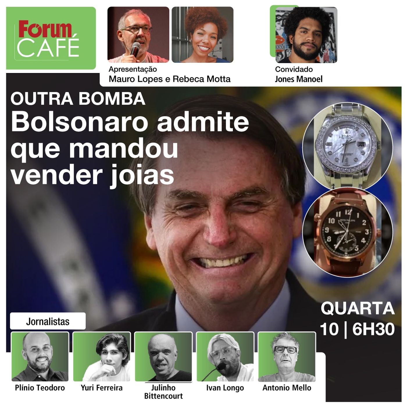 Outra bomba: Bolsonaro já admite que mandou vender joias | Prisão mesmo só em 2025 | Café | 10.7.24