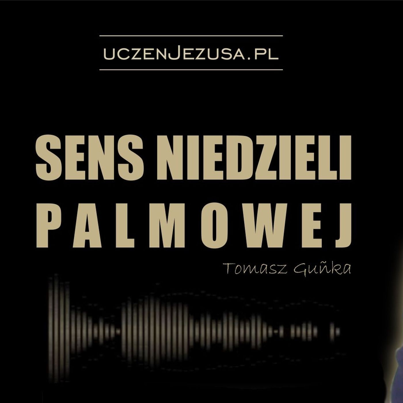 KAZANIA - Uczeń Jezusa