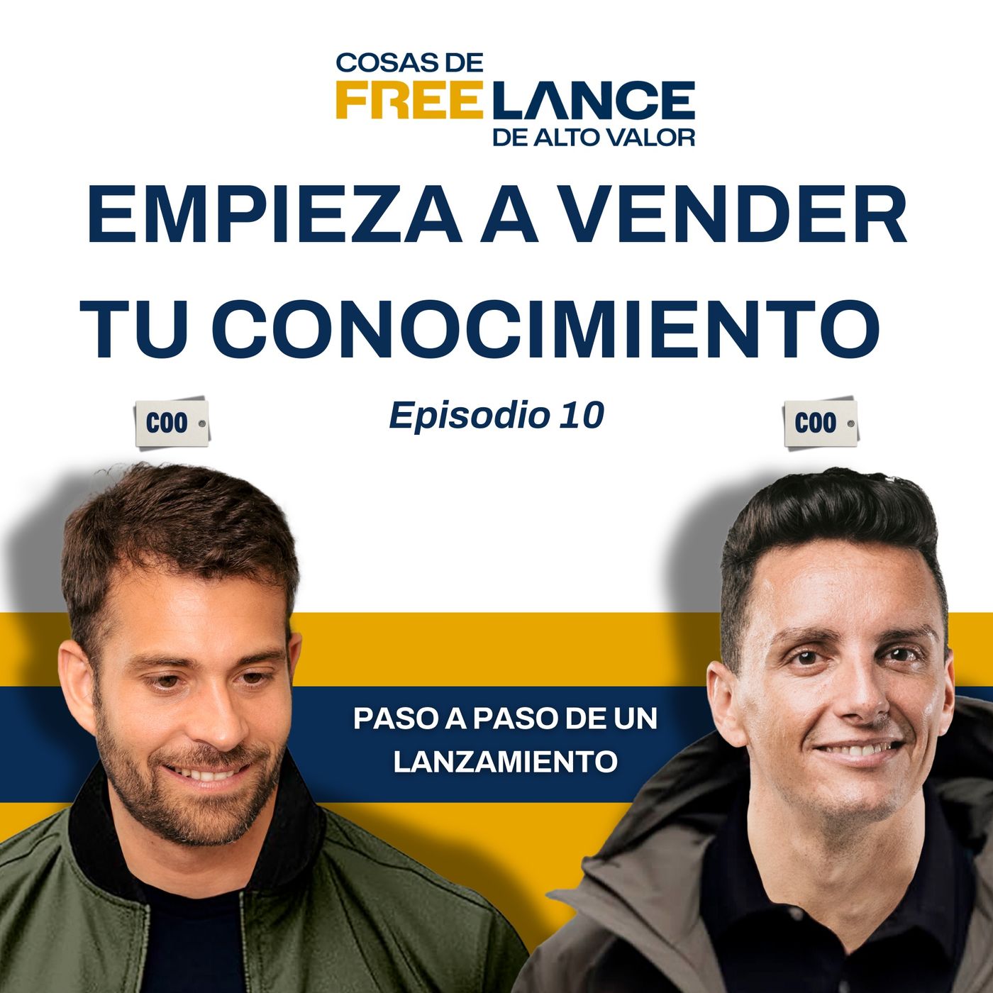 10. Vender tu conocimiento para no vender tu tiempo - Caso práctico