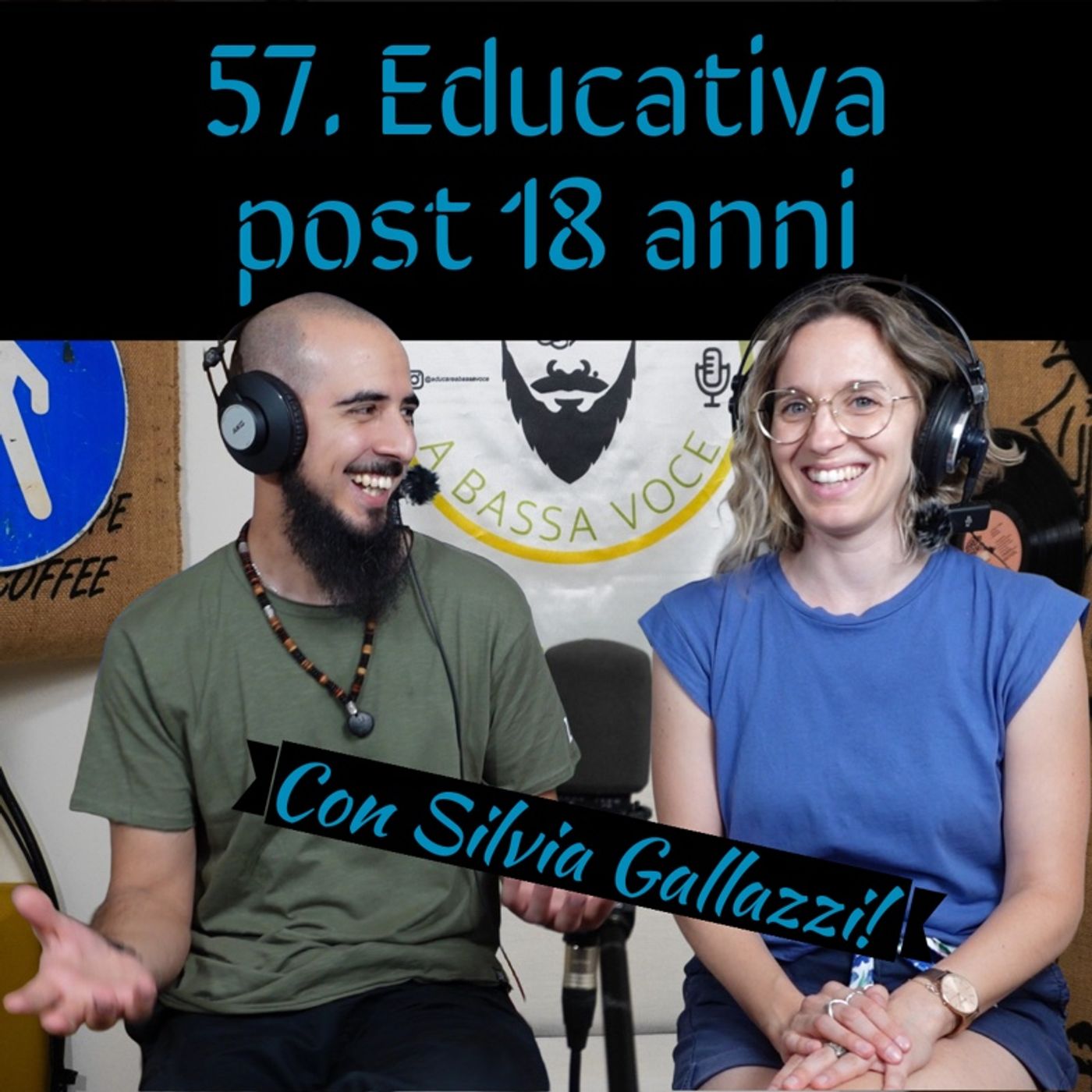57 Educativa dopo i 18 con Silvia Gallazzi