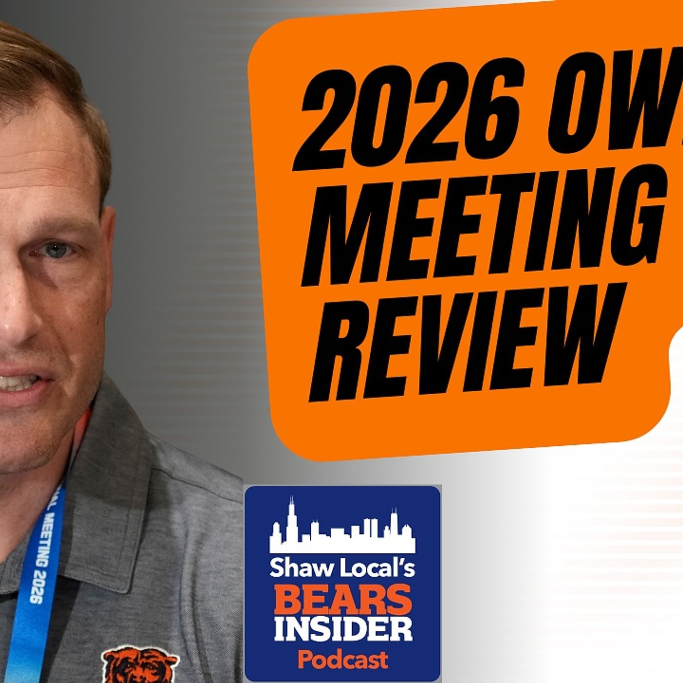 Bears Insider Podcast Episode 455: What we learned about the Chicago Bears at the NFL’s annual meetings