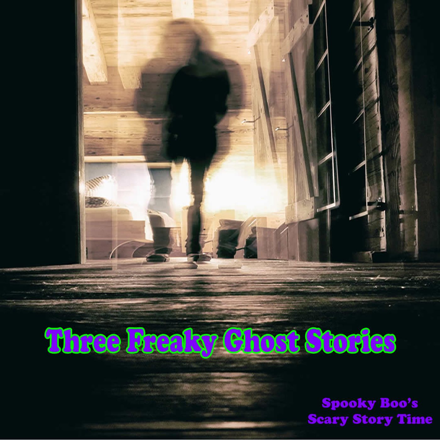 Three Freaky Ghost Stories