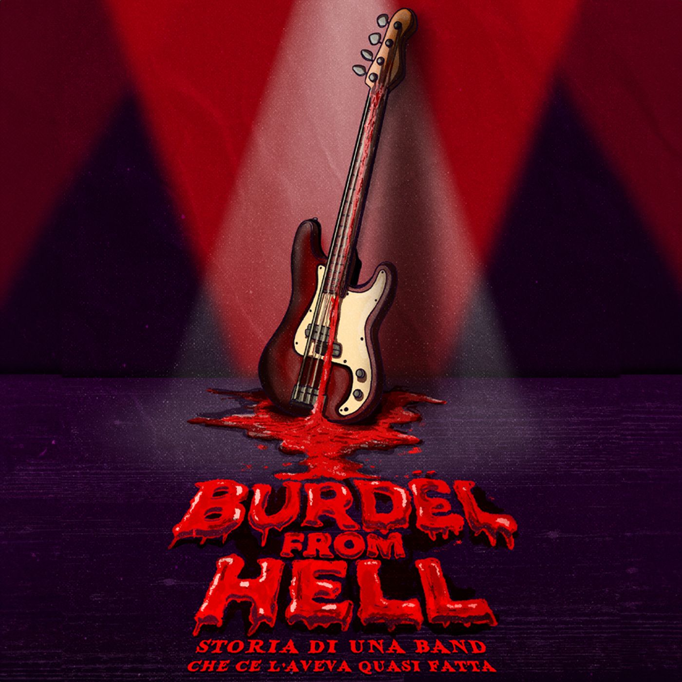 Burdël from Hell - Storia di una band che ce l'aveva quasi fatta - 04x05 episode artwork