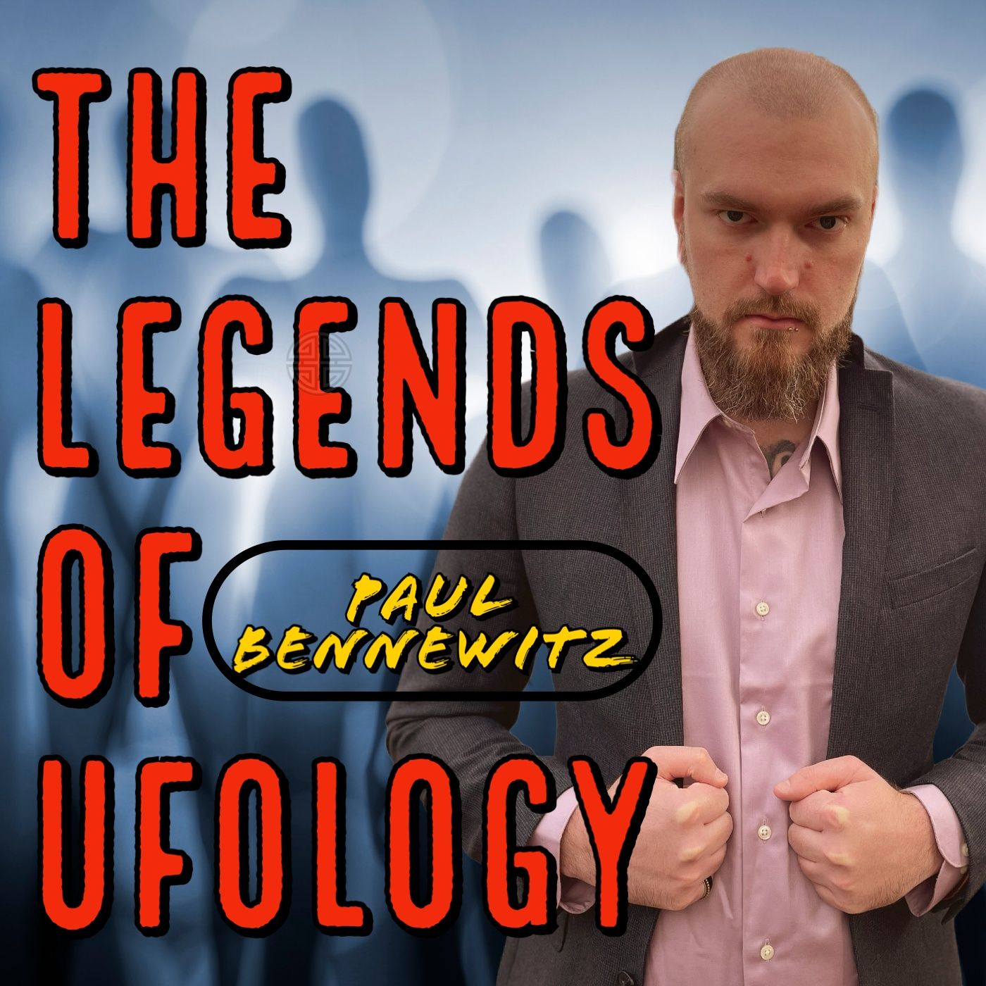The Legends of Ufology - Paul Bennewitz