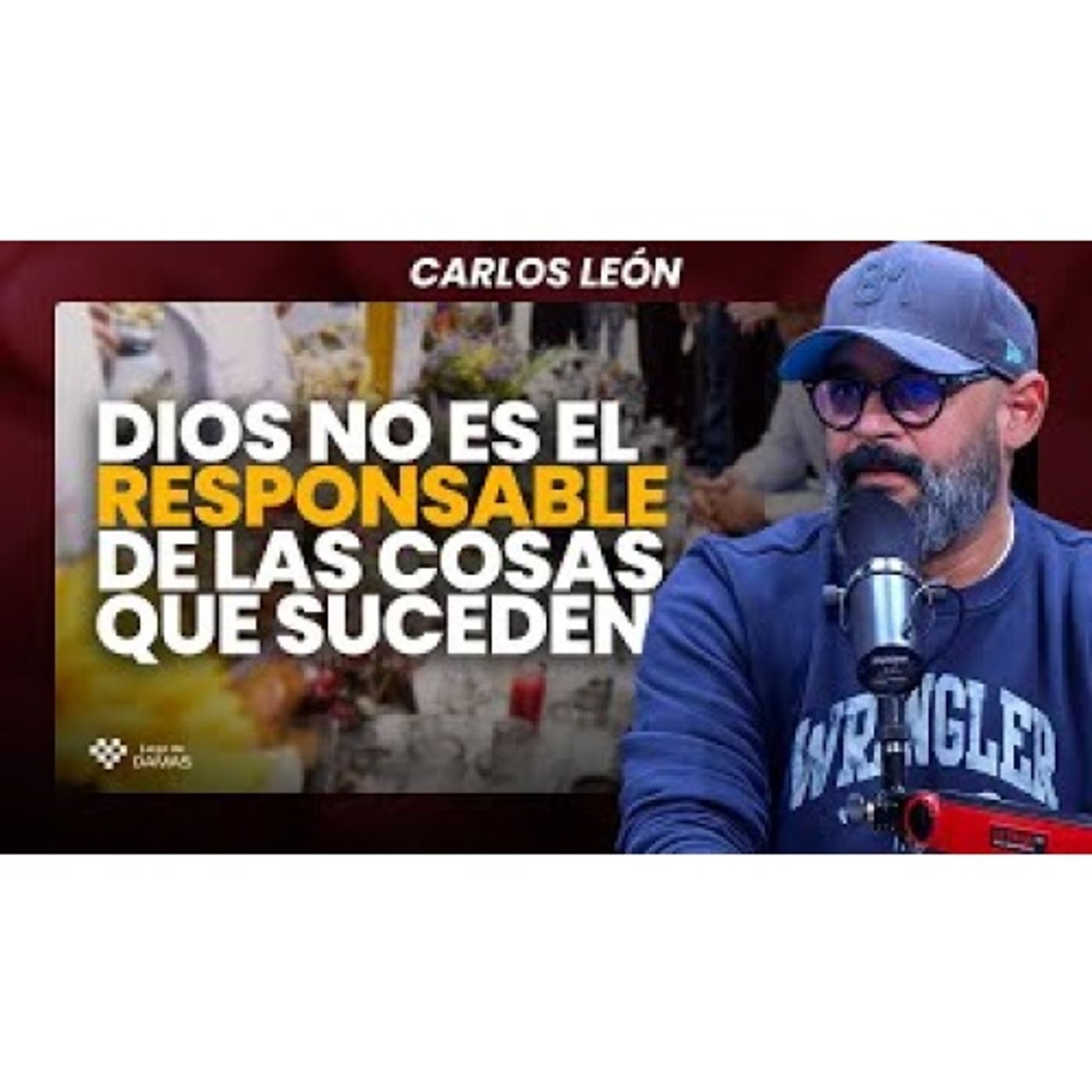 Dios no es el RESPONSABLE de las cosas que suceden _ Pastor Carlos León episode artwork