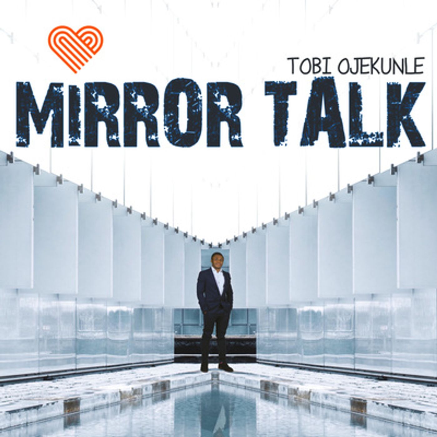 MIRROR TALK