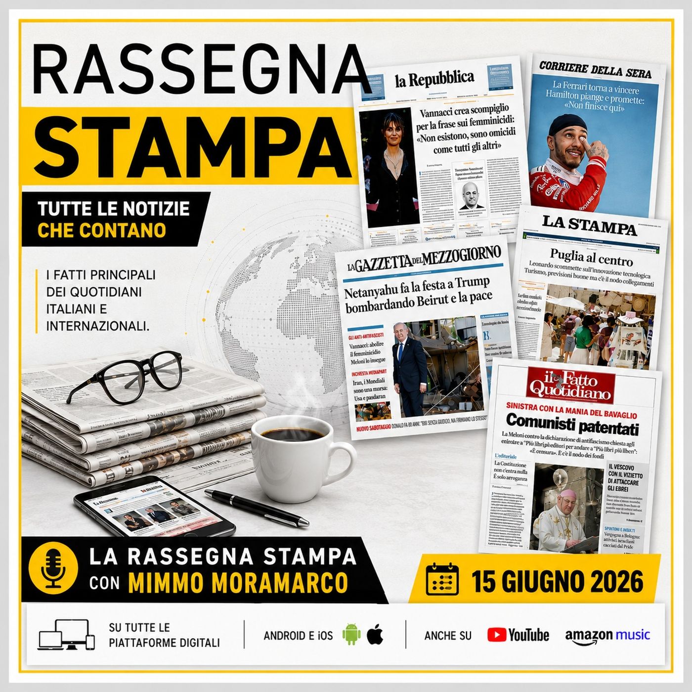 Rassegna stampa del 15 giugno 2026 episode artwork